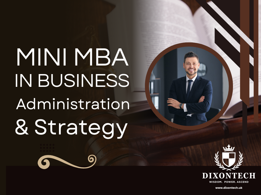 Mini MBA in Business Administration and Strategy